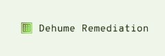Dehume Remediation